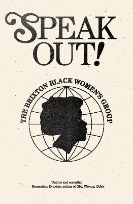 Speak Out! - Brixton Black Women's Group