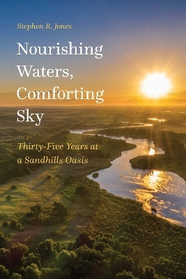 Nourishing Waters, Comforting Sky - Stephen R. Jones