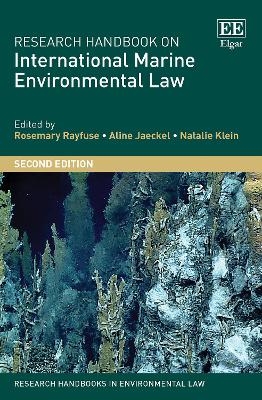 Research Handbook on International Marine Environmental Law - 