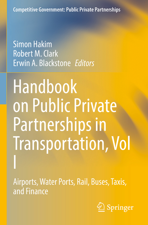 Handbook on Public Private Partnerships in Transportation, Vol I - 