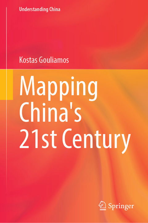 Mapping China's 21st Century - Kostas Gouliamos