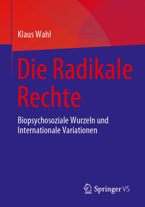 Die Radikale Rechte - Klaus Wahl