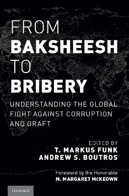 From Baksheesh to Bribery - 