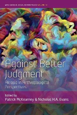 Against Better Judgment - 