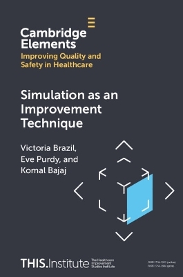 Simulation as an Improvement Technique - Victoria Brazil, Eve Purdy, Komal Bajaj