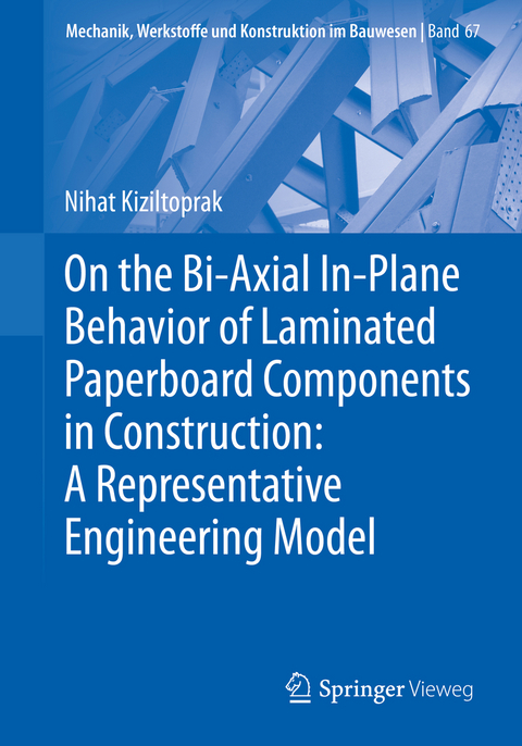 On the Bi-Axial In-Plane Behavior of Laminated Paperboard Components in Construction: A Representative Engineering Model - Nihat Kiziltoprak