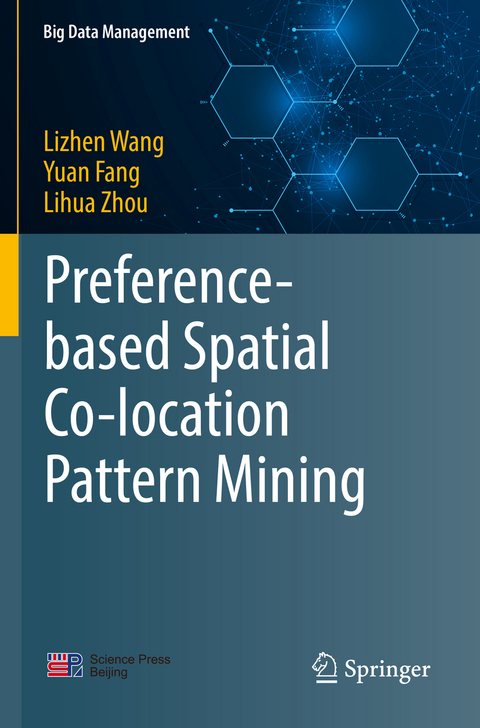 Preference-based Spatial Co-location Pattern Mining - Lizhen Wang, Yuan Fang, Lihua Zhou