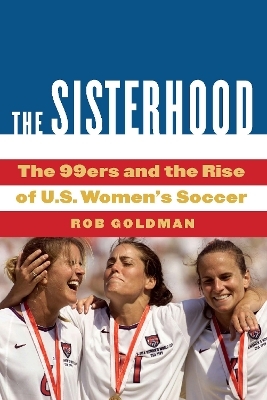 The Sisterhood - Rob Goldman