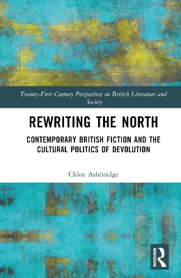 Rewriting the North - Chloe Ashbridge