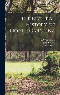 The Natural History of North Carolina - John Brickell