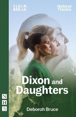 Dixon and Daughters - Deborah Bruce