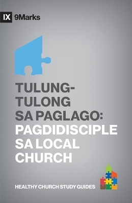 Growing One Another / Tulung-Tulong sa Paglago (Taglish) - Bobby Jamieson