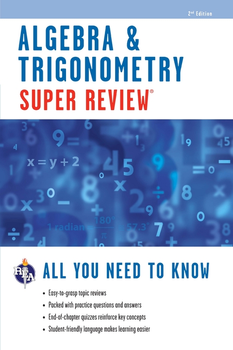 Algebra & Trigonometry Super Review - 2nd Ed. -  Editors of Rea