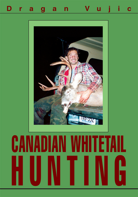 Canadian Whitetail Hunting - Dragan Vujic