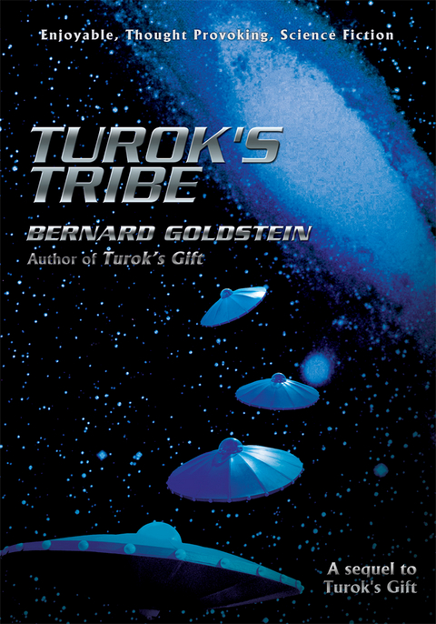 Turok's Tribe -  Bernard Goldstein