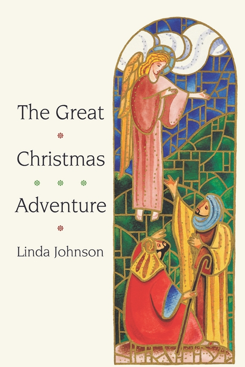 The Great Christmas Adventure - Linda Johnson