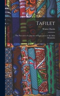 Tafilet - Walter Harris