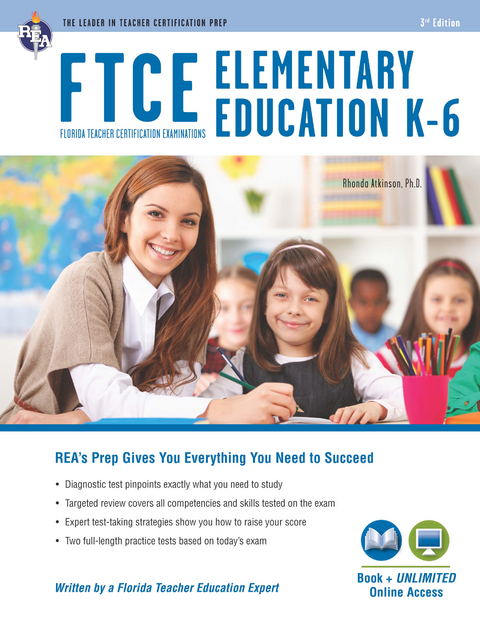 FTCE Elementary Education K-6 Book + Online -  Rhonda Atkinson,  Betty Neilsen Green,  Nancy Ann Tattner