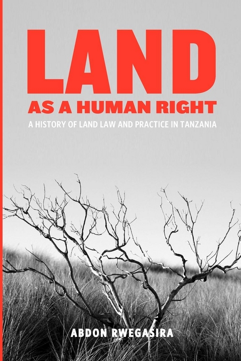 Land as a Human Right -  Abdon Rwegasira