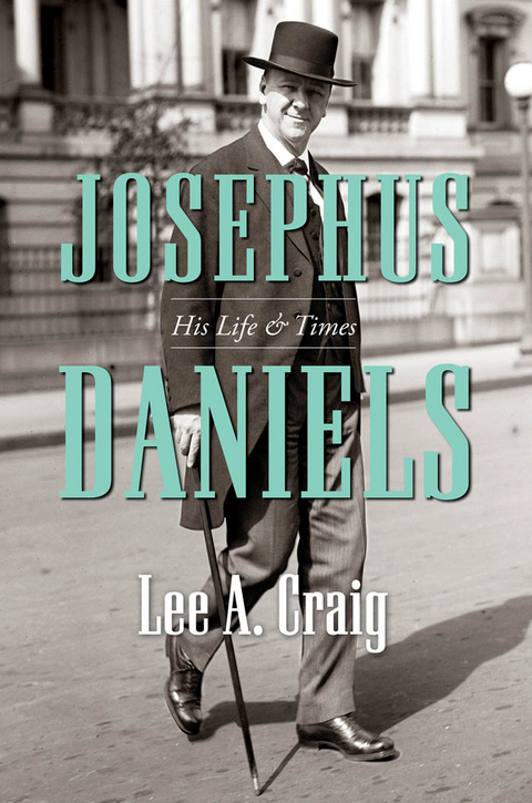 Josephus Daniels - Lee A. Craig