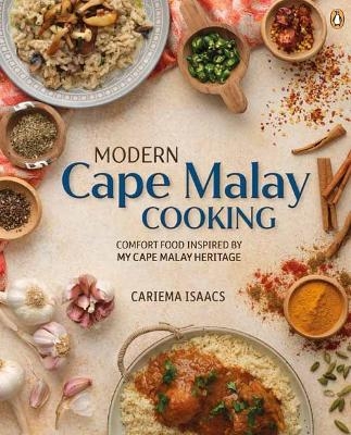 Modern Cape Malay Cooking - Cariema Isaacs