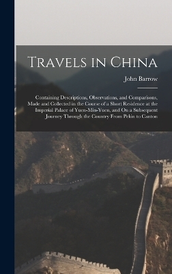 Travels in China - John Barrow