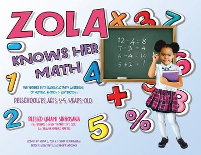 Zola Knows Her Math - Blessed Unami Sikhosana