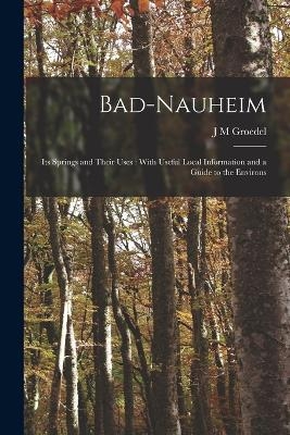 Bad-Nauheim - J M Groedel