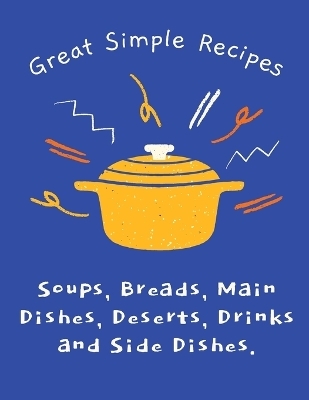 Great Simple Recipes - Benoit Rizzo