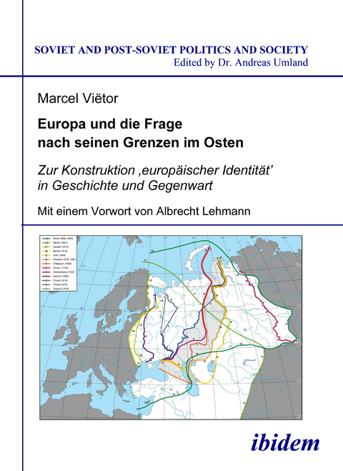 Europa und die Frage nach seinen Grenzen im Osten - Vietor Marcel