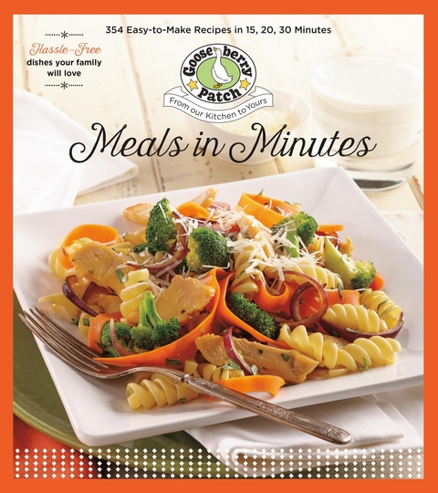 Meals In Minutes -  Gooseberry Patch