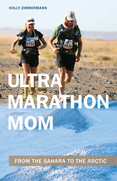 Ultramarathon Mom -  Holly Zimmermann