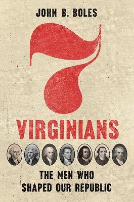 Seven Virginians - John B. Boles