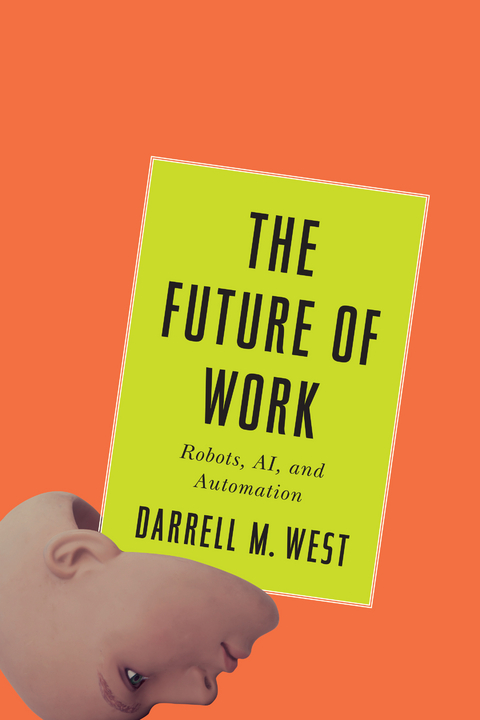 Future of Work -  Darrell M. West