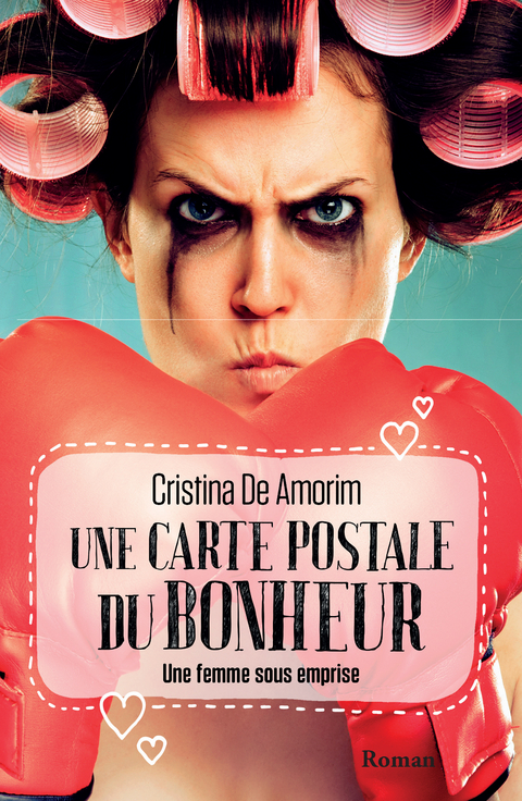 Une carte postale du bonheur - Cristina De Amorim