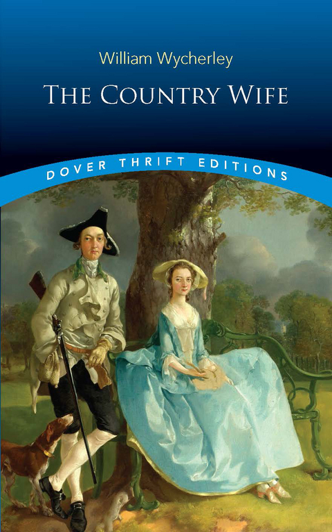 Country Wife -  William Wycherley