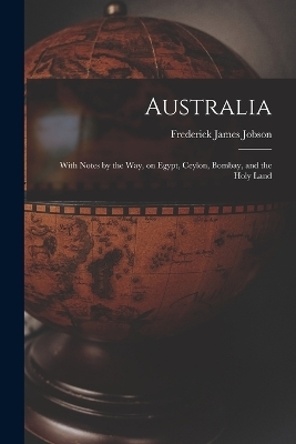 Australia - Frederick James Jobson