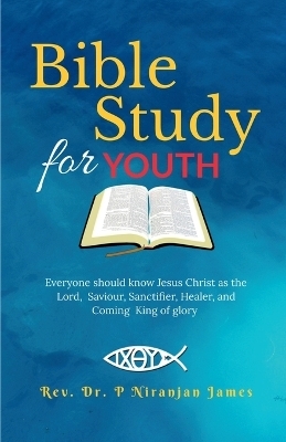 Bible Study for Youth - REV Niranjan