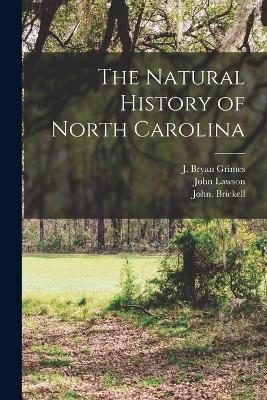 The Natural History of North Carolina - John Brickell