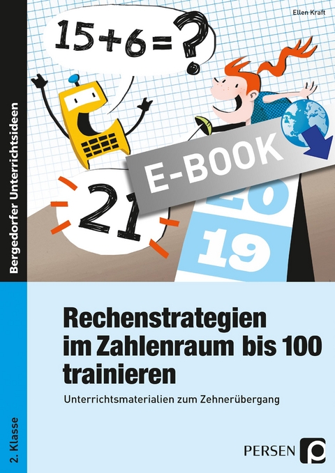 Rechenstrategien im Zahlenraum bis 100 trainieren - Ellen Kraft