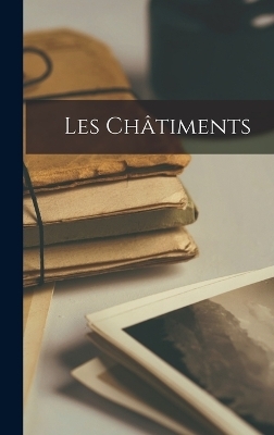 Les Châtiments -  Anonymous