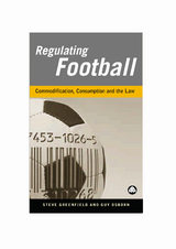 Regulating Football - Steve Greenfield, Guy Osborn