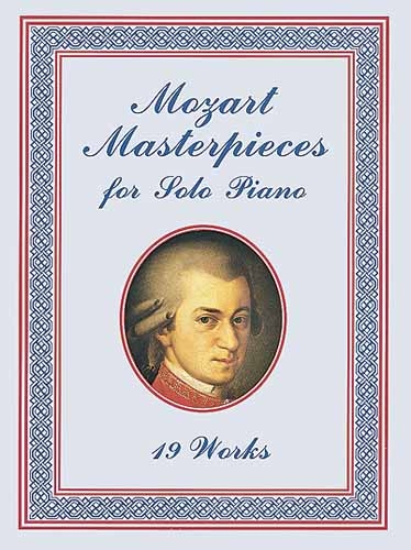 Mozart Masterpieces -  Wolfgang Amadeus Mozart