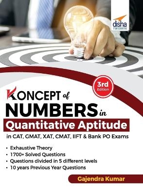 Koncepts of Numbers in Quantitative Aptitude in Cat GMAT Xat Cmat Mat & Bank Po 3rd Edition - Gajendra Kumar