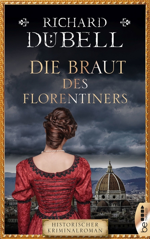 Die Braut des Florentiners - Richard Dübell