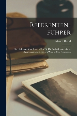 Referenten-führer - Eduard David