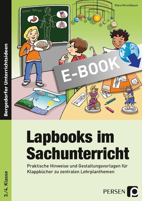 Lapbooks im Sachunterricht - 3./4. Klasse - Klara Kirschbaum