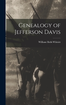 Genealogy of Jefferson Davis - 