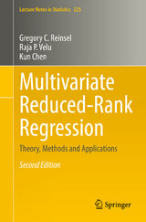 Multivariate Reduced-Rank Regression - Reinsel, Gregory C.; Velu, Raja P.; Chen, Kun