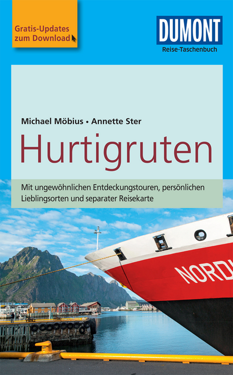 DuMont Reise-Taschenbuch Reiseführer Hurtigruten - Michael Möbius, Annette Ster